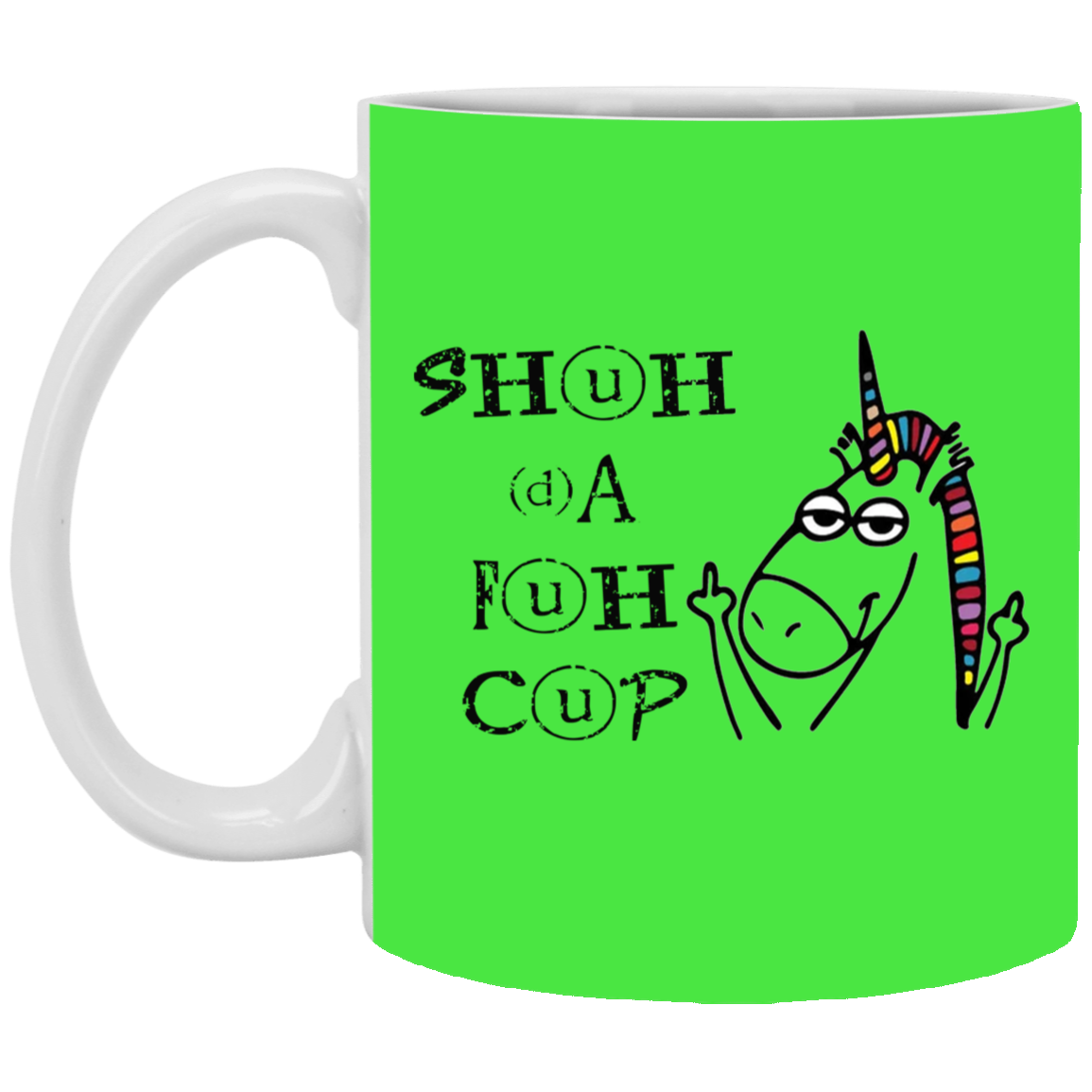 Shuhdafuhcup-11oz White Mug
