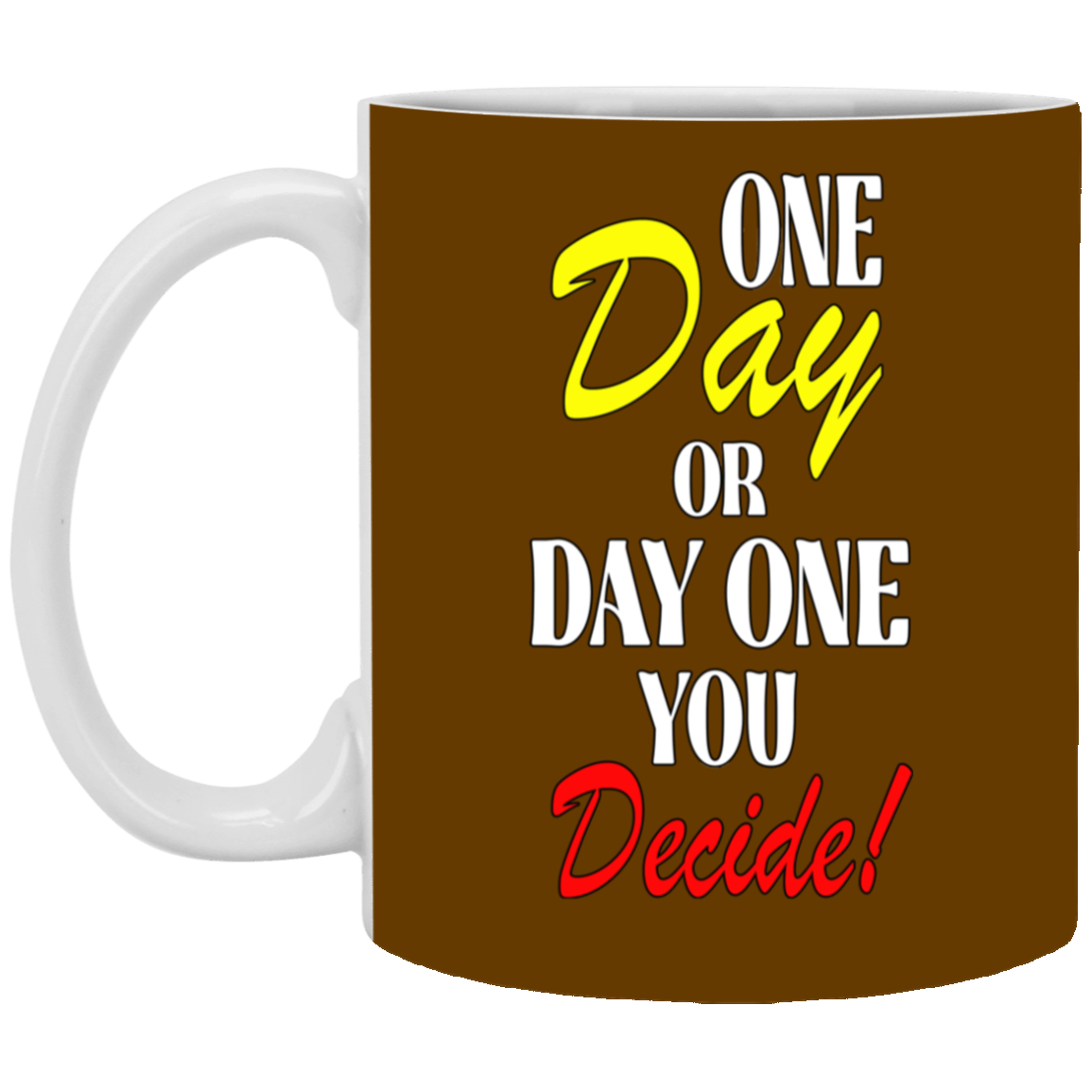 One Day-11oz White Mug