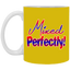 Mixed Perfectly-11oz White Mug