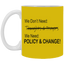 Change-11oz White Mug