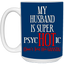 Psychotic-Husband-15oz White Mug