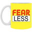 Fear-Less-11oz White Mug