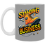 Standing on Business-Tim Boot-11oz White Mug