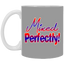 Mixed Perfectly-11oz White Mug