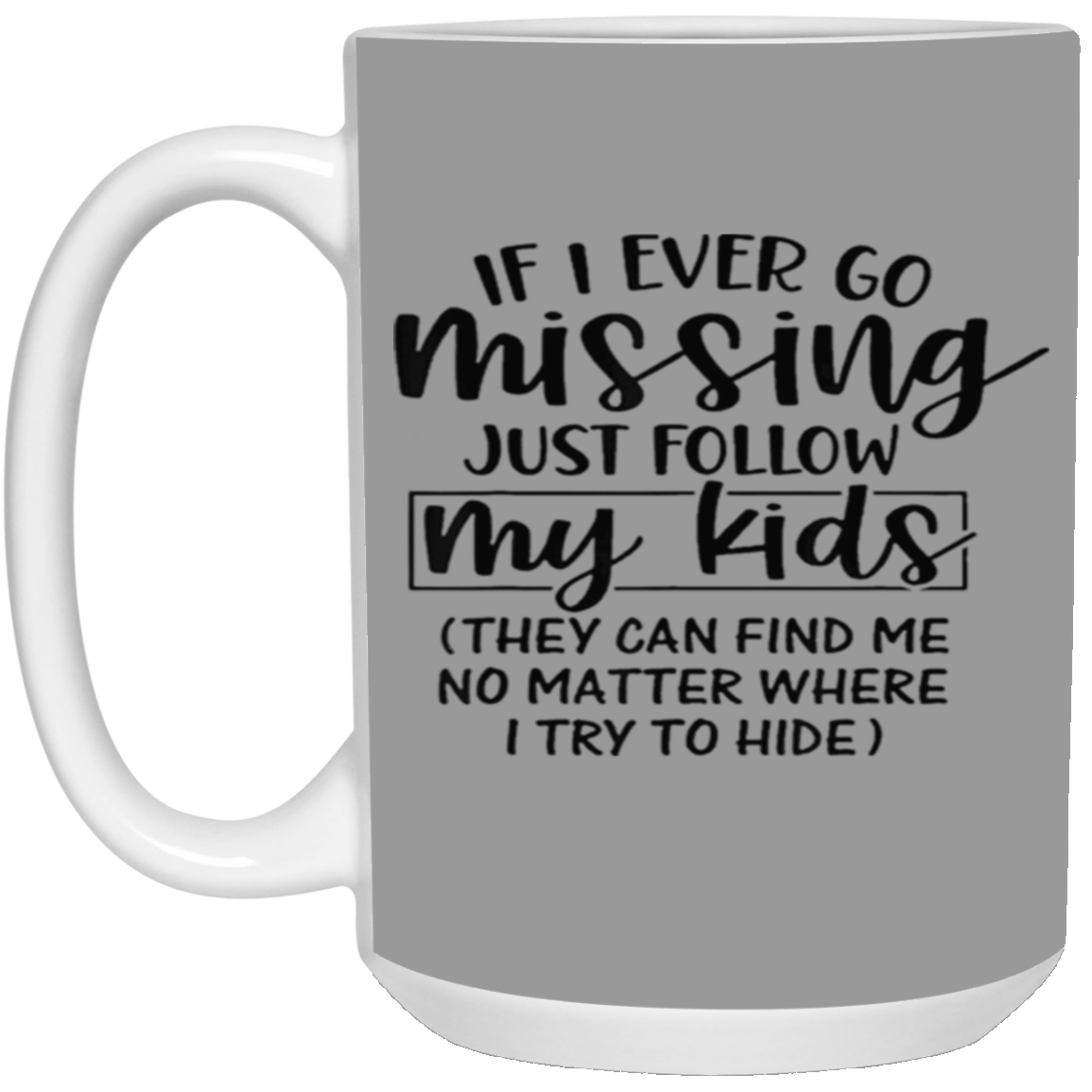 Missing-15oz White Mug