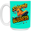 Standing on Business-Tim Boot-15oz White Mug