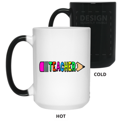 Pencil Teacher-15oz Color Changing Mug