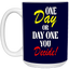One Day-15oz White Mug