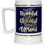 Forever Thankful-Beer Stein 22oz.