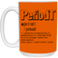 Periodt-15oz White Mug