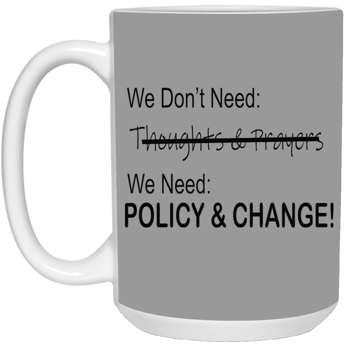 Change-15oz White Mug