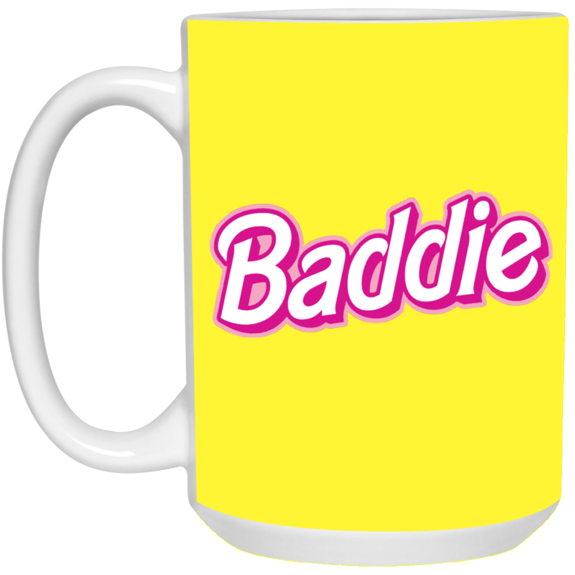 Pink Baddie-15oz White Mug