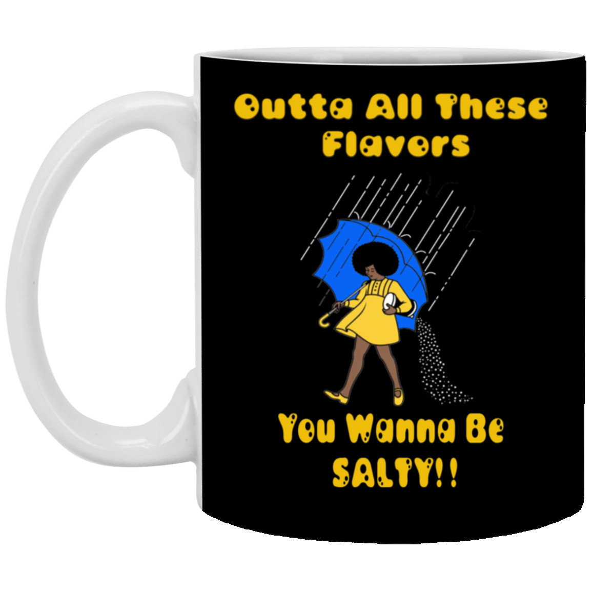 Salty-Black Girl-11oz White Mug