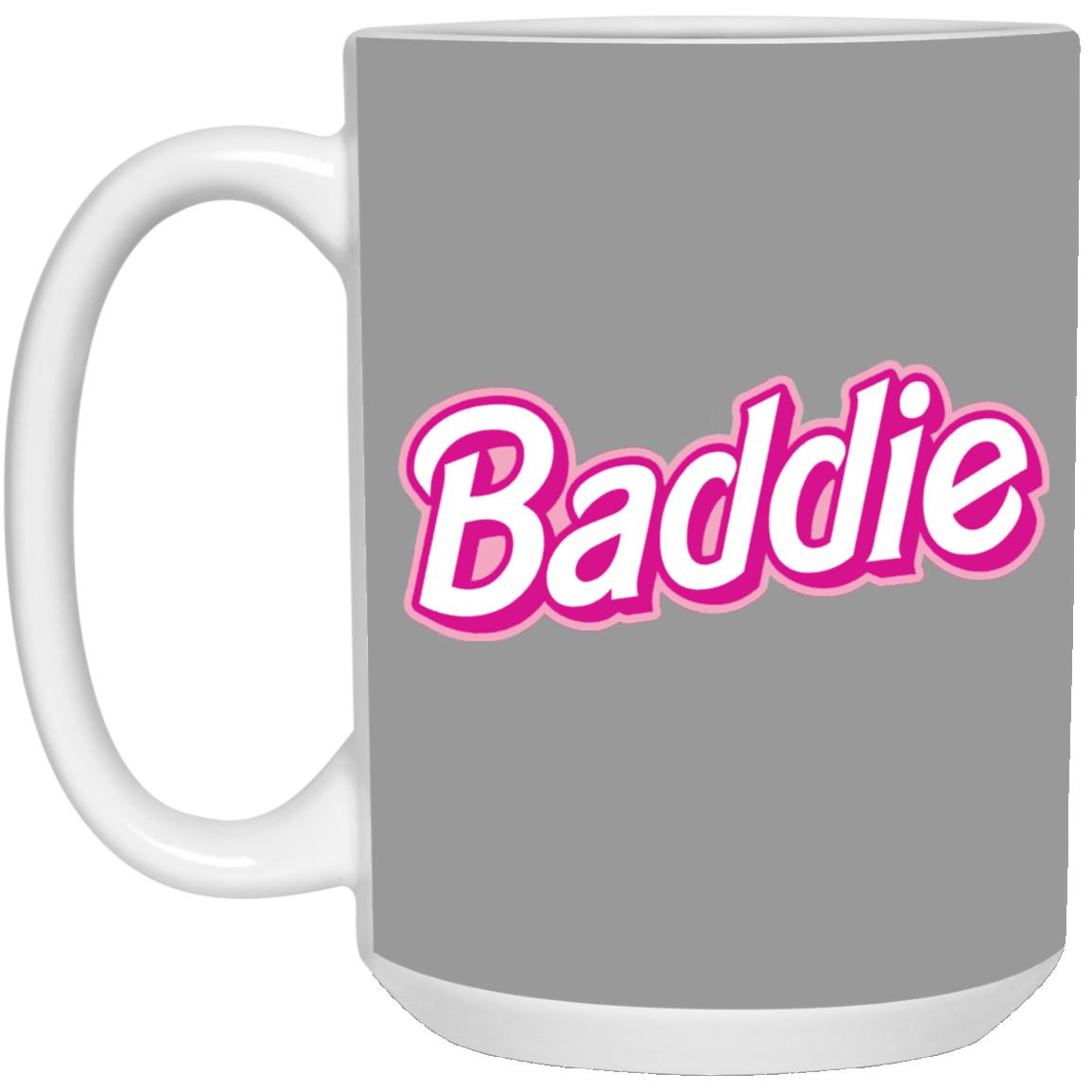 Pink Baddie-15oz White Mug