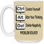 Ctrl-Alt-Del-15oz White Mug
