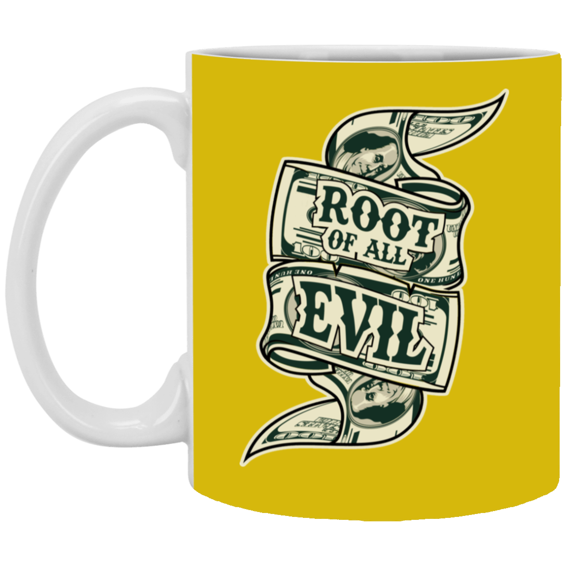 Root of Evil-Money-11oz White Mug