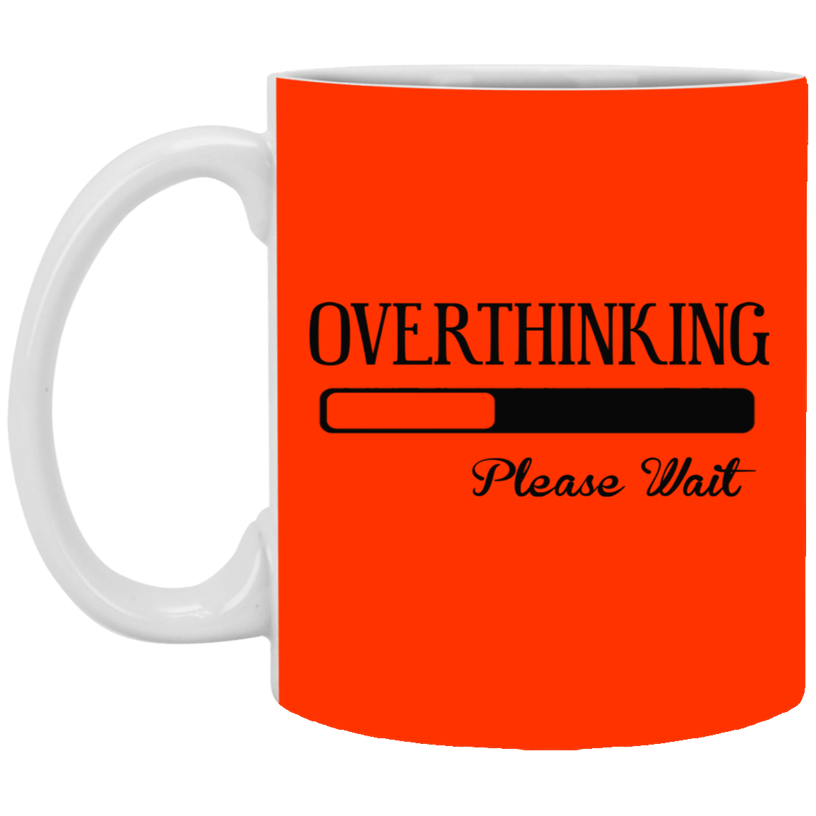 Overthinking-11oz White Mug