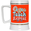 Coffee-Teach-Repeat-Beer Stein 22oz.