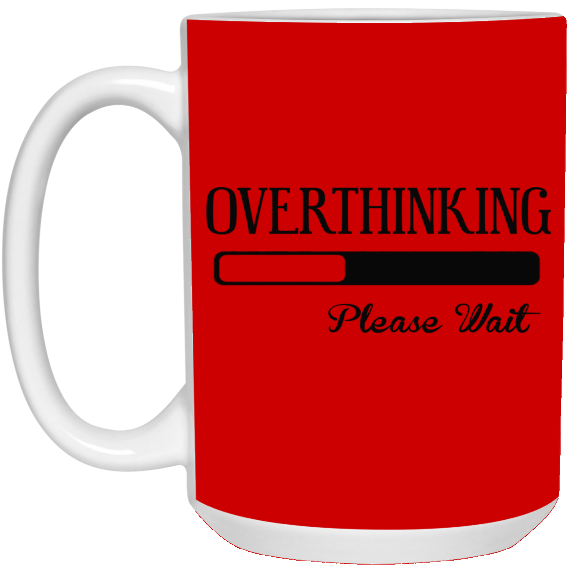 Overthinking-15oz White Mug