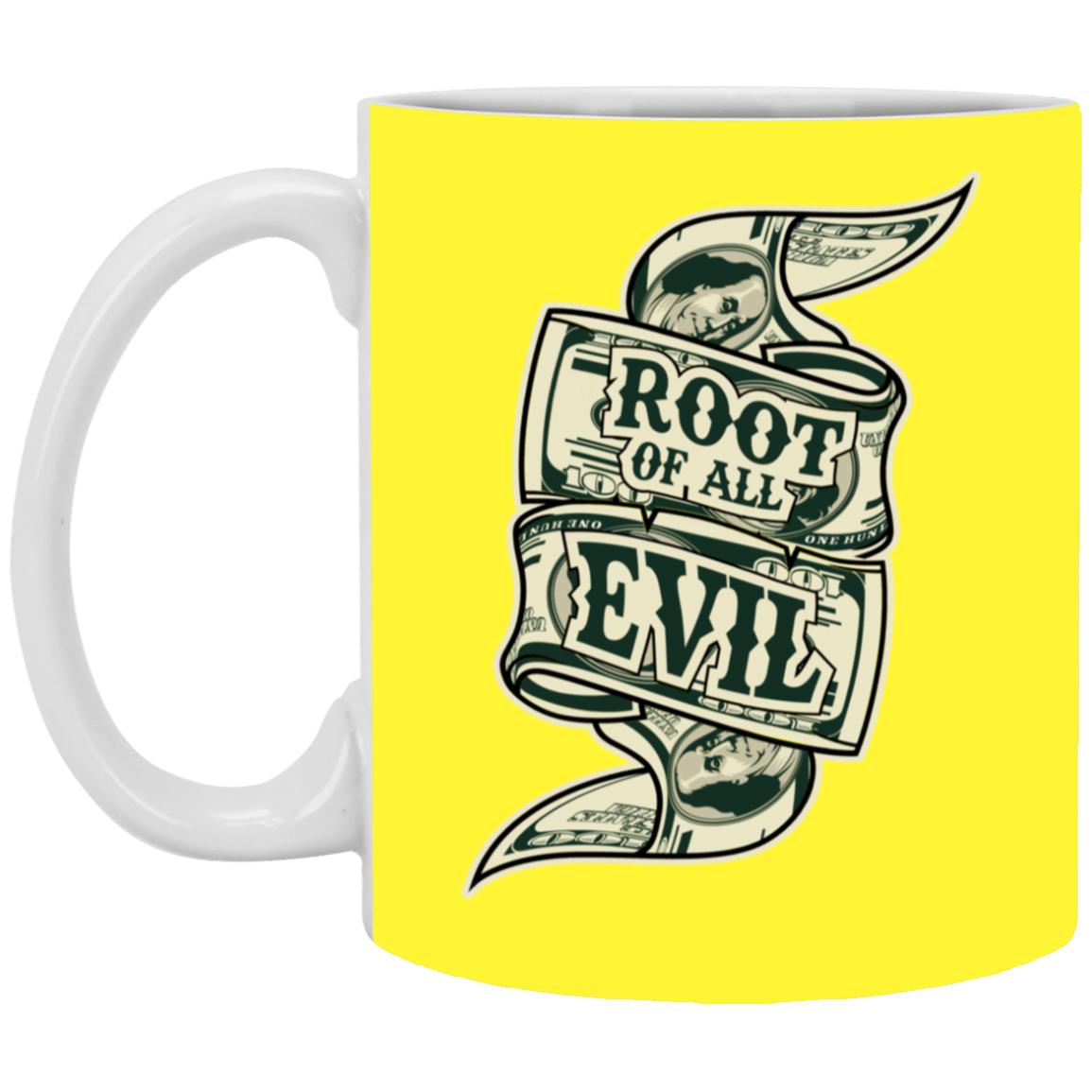 Root of Evil-Money-11oz White Mug