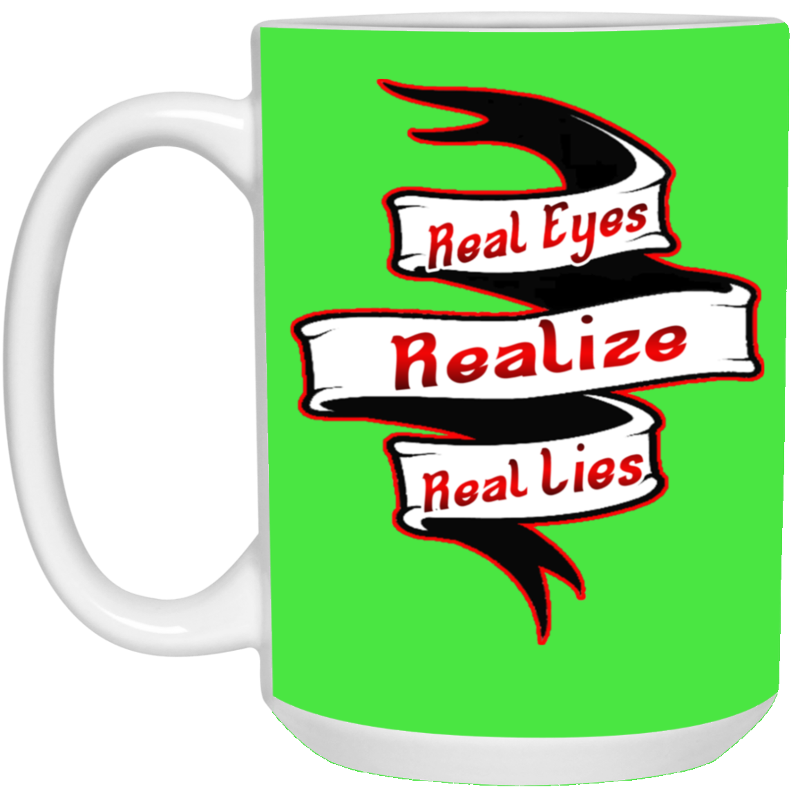 Real Eyes-15oz White Mug
