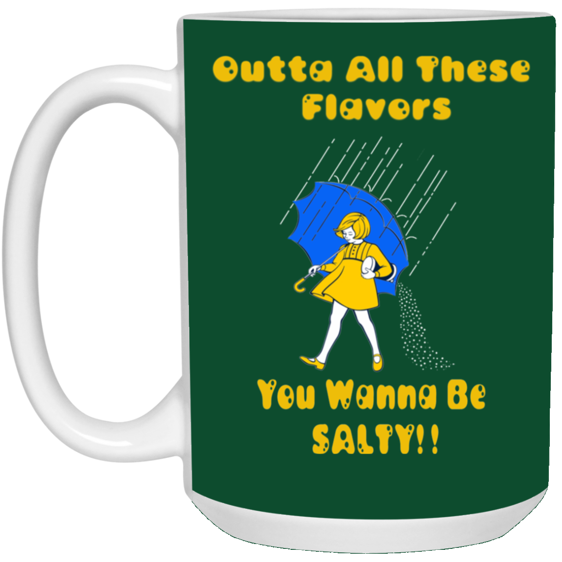 Salty-White Girl-15oz White Mug