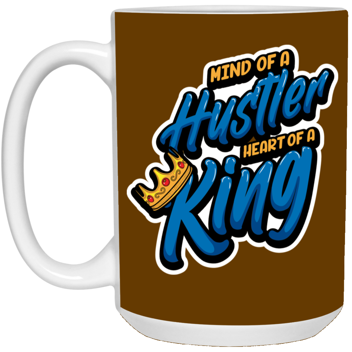 Mind of a Hustler-15oz White Mug