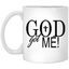 God Got Me-11oz White Mug