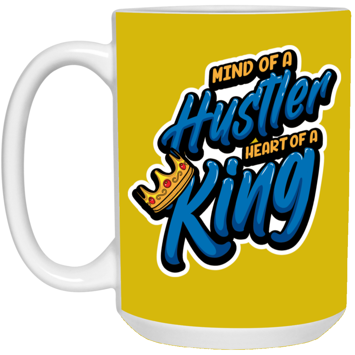 Mind of a Hustler-15oz White Mug