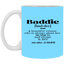 Baddie Definition-11oz White Mug