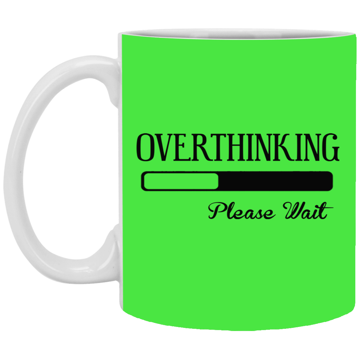 Overthinking-11oz White Mug