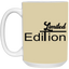 Limited Edition-15oz White Mug