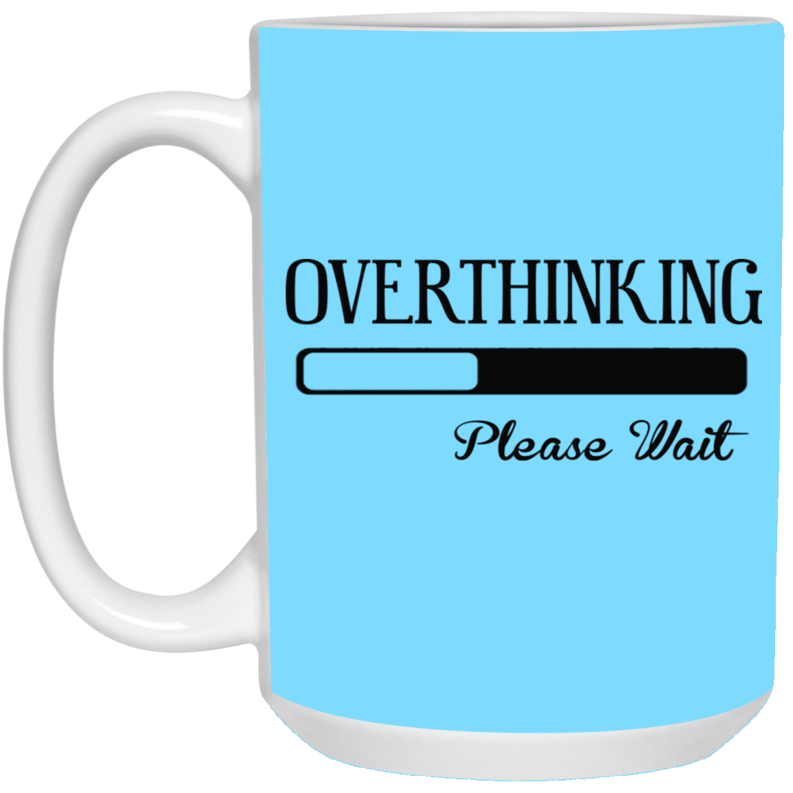 Overthinking-15oz White Mug
