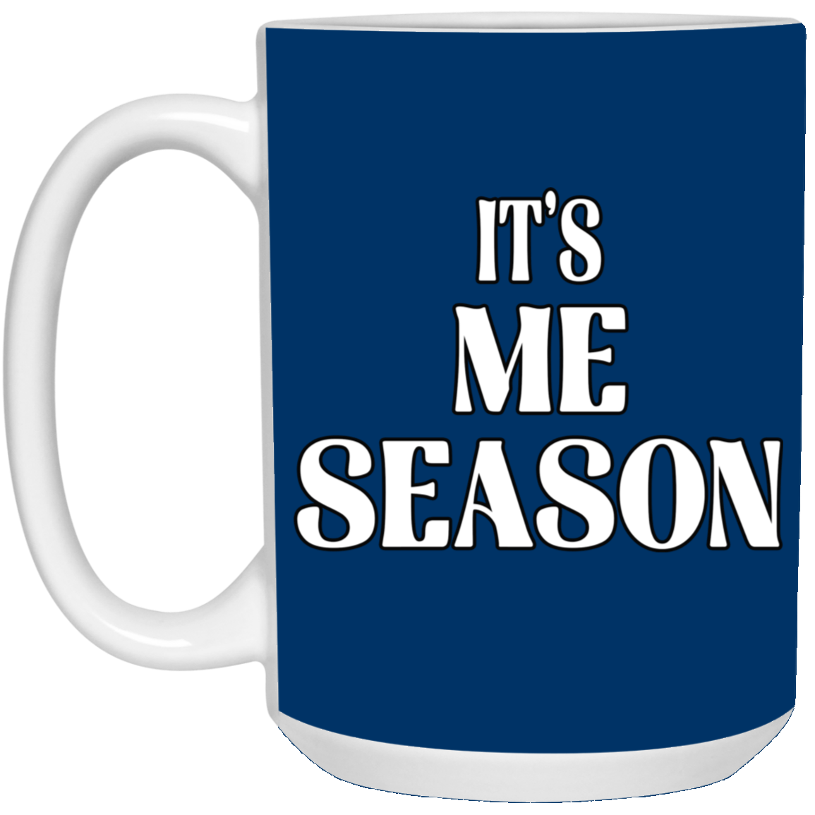 Me Season-15oz White Mug
