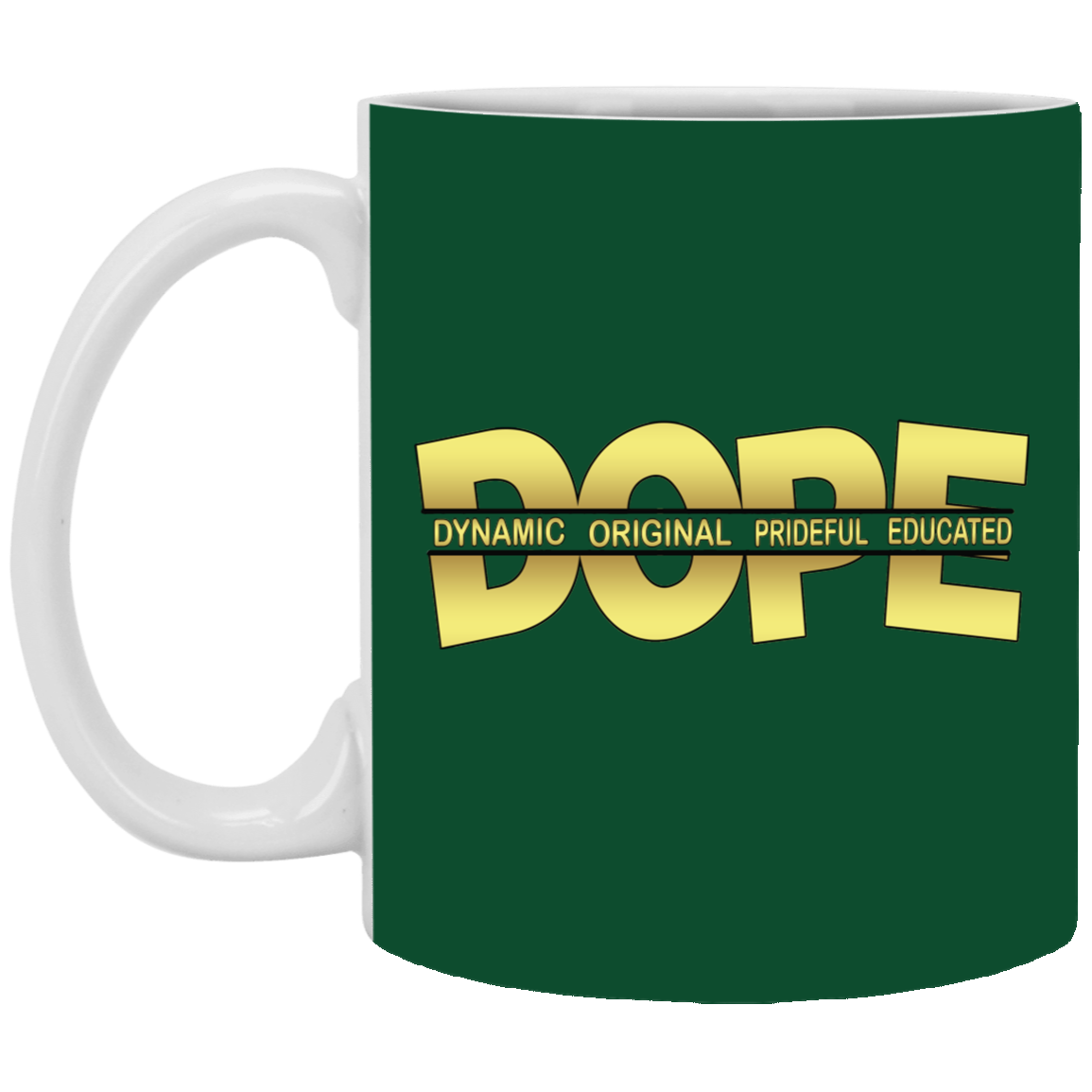 Dope-11oz White Mug