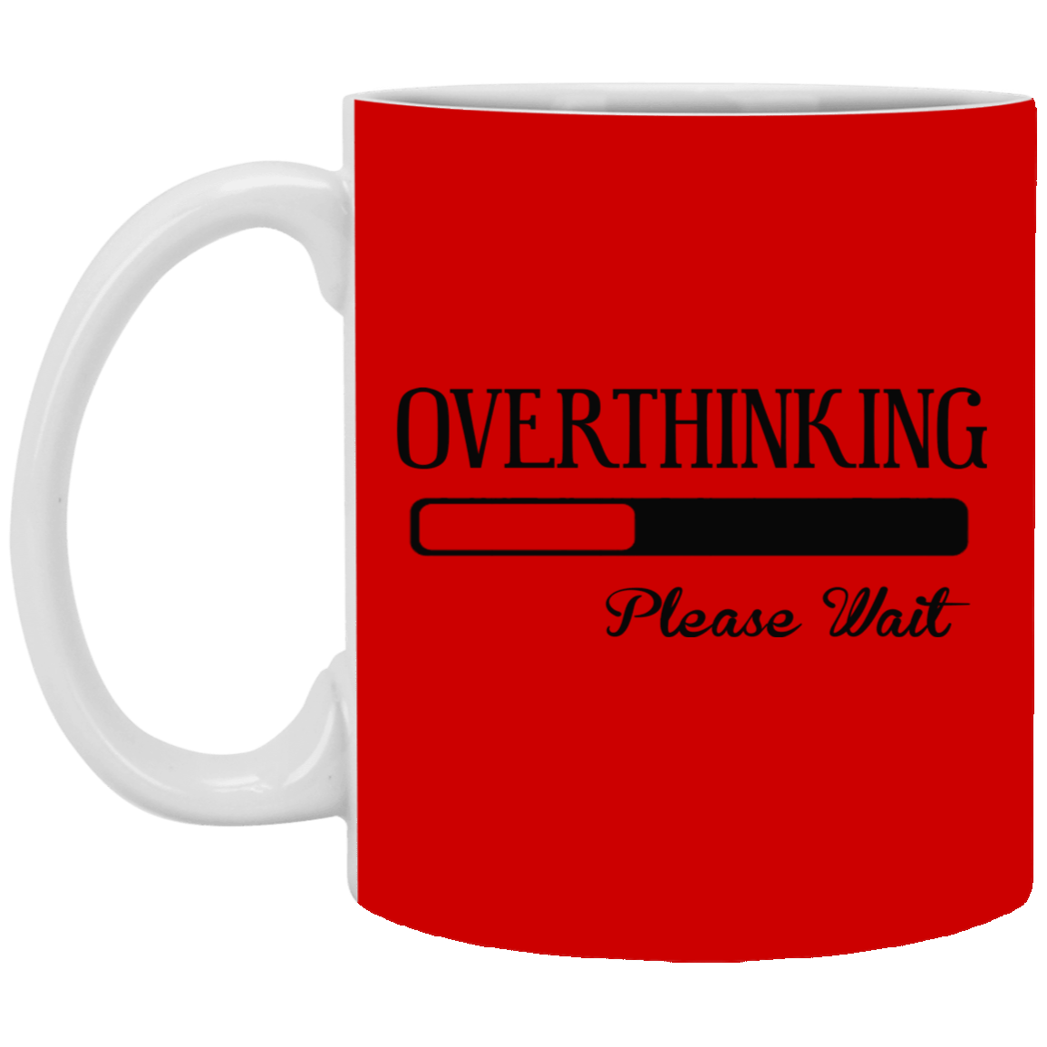 Overthinking-11oz White Mug