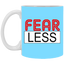 Fear-Less-11oz White Mug