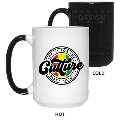 For The Culture-15oz Color Changing Mug