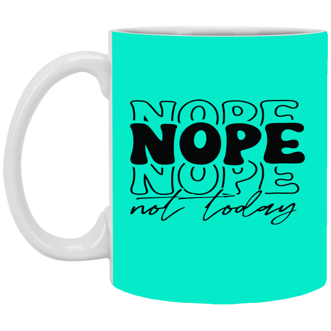 Nope-11oz White Mug
