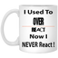 Overreact-11oz White Mug