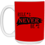 Never #2-15oz White Mug