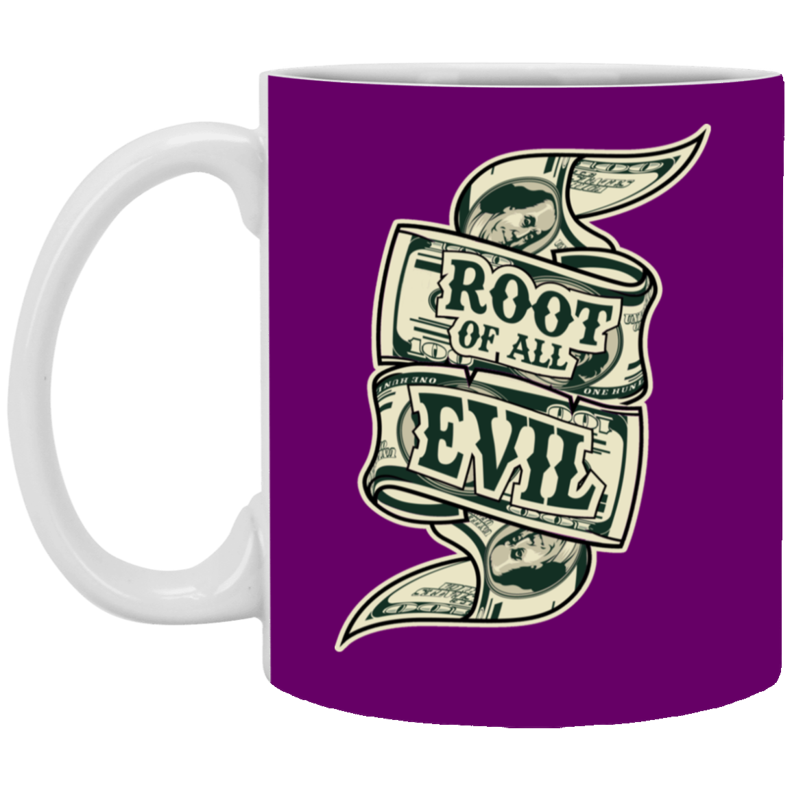 Root of Evil-Money-11oz White Mug