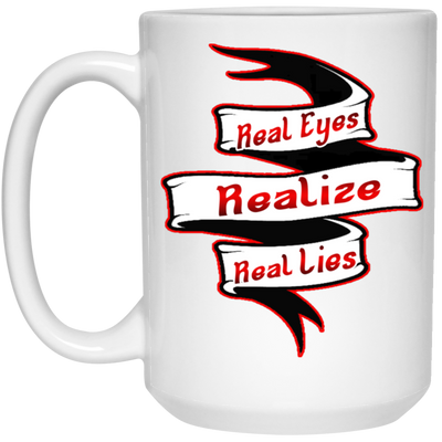 Real Eyes-15oz White Mug