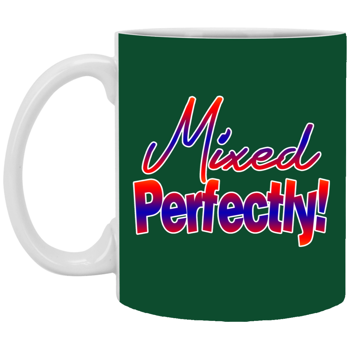 Mixed Perfectly-11oz White Mug