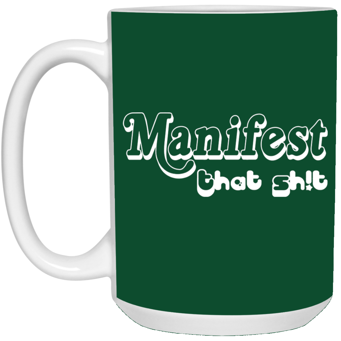 Manifest-15oz White Mug