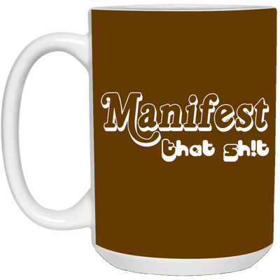 Manifest-15oz White Mug