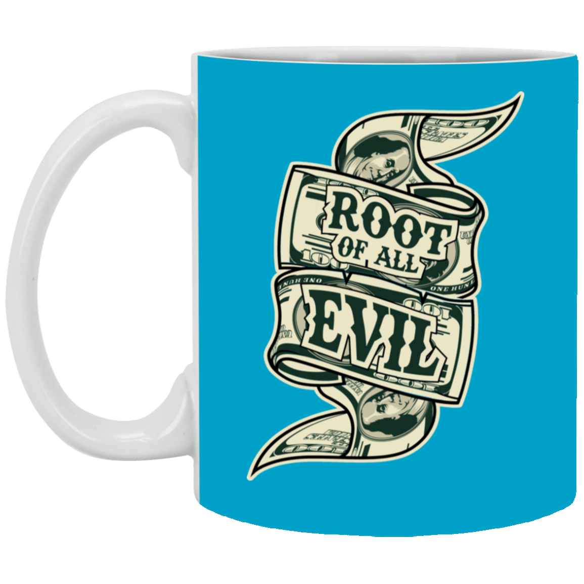 Root of Evil-Money-11oz White Mug
