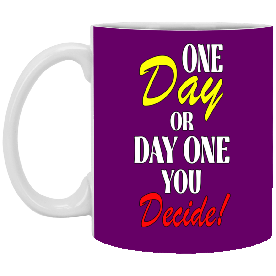 One Day-11oz White Mug