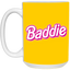 Pink Baddie-15oz White Mug