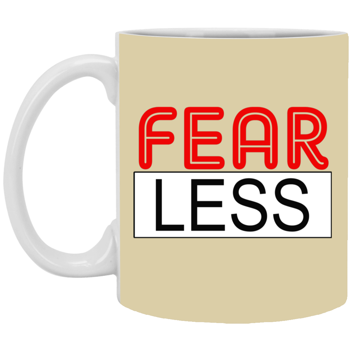 Fear-Less-11oz White Mug